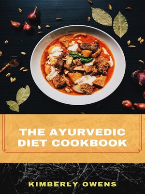 cover image of THE AYURVEDIC DIET  COOKBOOK